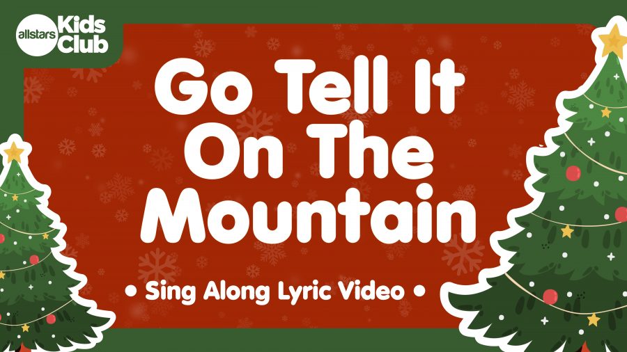 Go Tell It On The Mountain