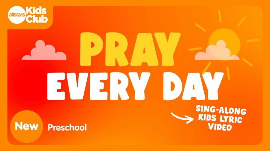 Pray Every Day | Preschool